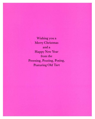 Lot 251 - Freddie Mercury Owned 1980s Preening Pouting Posing Posturing Old Tart Christmas Card (UK)